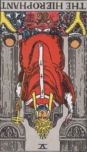 The Hierophant Reversed Tarot Card Meanings