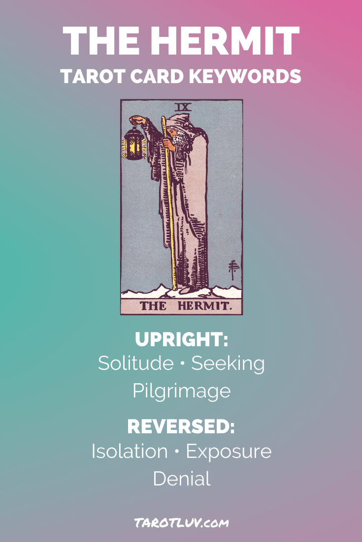 The Hermit Tarot Card Meaning Major Arcana TarotLuv