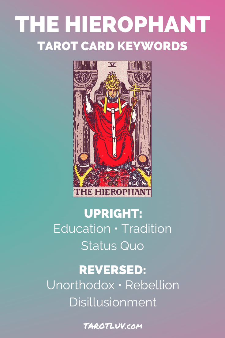The Hierophant Tarot Card Keywords - Upright and Reversed